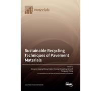 Sustainable Recycling Techniques Of Pavement Materials