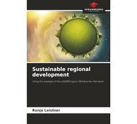 Sustainable regional development: Using the example of the LEADER region Mühlviertler Kernland