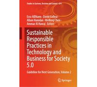 Sustainable Responsible Practices in Technology and Business for Society 5.0: Guideline for Next Generation, Volume 2