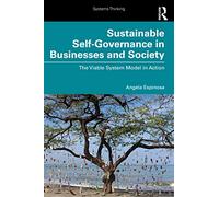 Sustainable Self-Governance in Businesses and Society