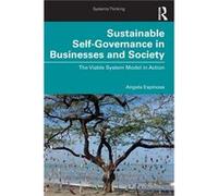 Sustainable SelfGovernance in Businesses and Society by Espinosa & Angela Hull University & UK. Espinosa Angela Hull University UK. (Auteur)