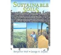 Sustainable Soil Benjamin Wolf, George H. Snyder (Auteur)