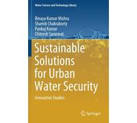 Sustainable Solutions For Urban Water Security