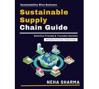 Sustainable Supply Chain Guide: Renewable Energy Supply Chain | Sustainable Business Strategies | Eco-friendly Supply Chain | Corporate Sustainability | Supplier Collaboration | Green Manufacturing