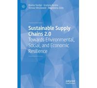 Sustainable Supply Chains 2.0