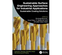 Sustainable Surface Engineering Approaches for Industrial Applications