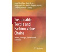 Sustainable Textile And Fashion Value Chains