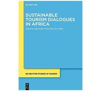 Sustainable Tourism Dialogues In Africa (Issn)