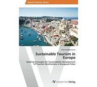 Sustainable Tourism In Europe