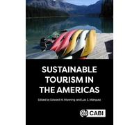 Sustainable Tourism In The Americas