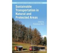 Sustainable Transportation In Natural And Protected Areas