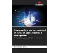 Sustainable urban development in terms of economical land management