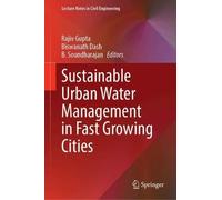 Sustainable Urban Water Management in Fast Growing Cities