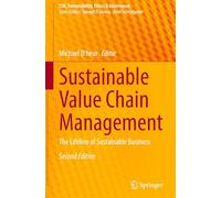 Sustainable Value Chain Management: The Lifeline of Sustainable Business