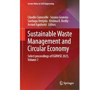 Sustainable Waste Management and Circular Economy: Select Proceedings of EGRWSE 2025, Volume 1