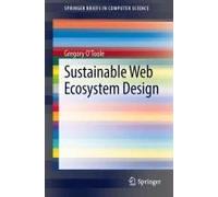 Sustainable Web Ecosystem Design