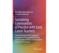 Sustaining Communities Of Practice With Early Career Teachers