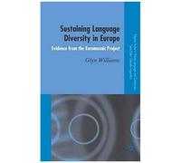 Sustaining Language Diversity In Europe: Evidence From The Euromosaic Project