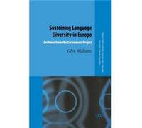Sustaining Language Diversity in Europe - G. Williams - Palgrave Macmillan - Livre en Anglais - Paperback G. WilliamsG. Williams (Auteur)