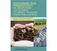 Sustaining Soil Productivity in Response to Global Climate Change by T Sauer Hardcover Book T Sauer (Auteur)