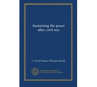 Sustaining the peace after civil war