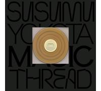 Susumu Yokota - Magic Thread (Skintone Edition)