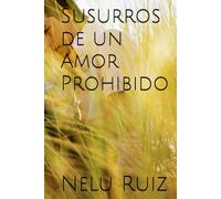 Susurros de un Amor Prohibido