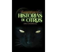 Susurros de un gato: historias de otros