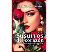 Susurros del corazón: Poemas de Hiel y Miel