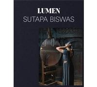 Sutapa Biswas By artist Sutapa Biswas , Text by Anna Arabindan Kesson , Text by Alina Khakoo , Text by Courtney J Martin , Text by Griselda Pollock , Text by Amy Tobin , Text by Alessandro Vincentelli