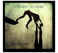 Sutcliffe No More - Diving Board [Import]