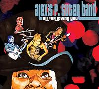 Suter, Alexis P. -Band- - All for Loving You