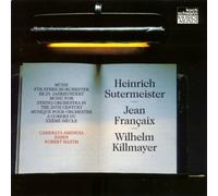 Sutermeister/Francaix/Killmayer - Camerata Assindia, Essen