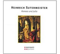 Sutermeister : Roméo et Juliette. Wallberg.