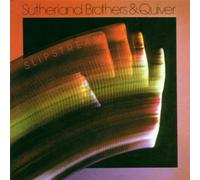 Sutherland Brothers & Quiver - Slipstream