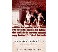 Sutherland Jane Austen's Textual Lives: (Poche)