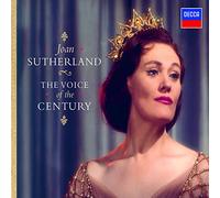 SUTHERLAND JOAN (soprano) - Voice of the Century