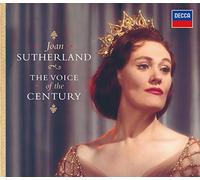 Sutherland - Joan Sutherland : The Voice of the Century