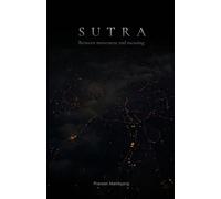 SUTRA: Between movement and meaning
