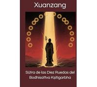 Sūtra de las Diez Ruedas del Bodhisattva Kṣitigarbha