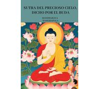 Sutra del precioso cielo, dicho por el Buda