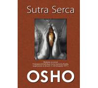 Sutra serca - OSHO (Littérature, Philosophie en polonais)