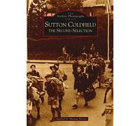 Sutton Coldfield The Second Selection