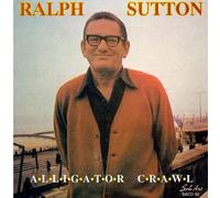 Sutton, Ralph - Alligator Crawl