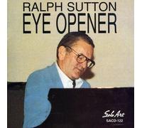 Ralph Sutton - Eye Opener