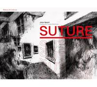 Suture - Clément Kalsa - De Corlevour - broché - Beau livre