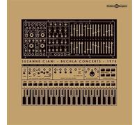 Suzane ciani - Buchla Concerts 1975 (2024 Edition) [Import]