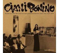 Suzane ciani - Buchla Concerts at Galeria Bonino New York April 1974 [Import]