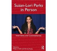 SuzanLori Parks in Person by Edited by Harvey Young Edited by Philip C Kolin Paperback Book Philip C Kolin, Harvey Young (Auteur)