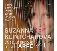Suzanna Klintcharova - La Belle Epoque De La Harpe/Vol.1